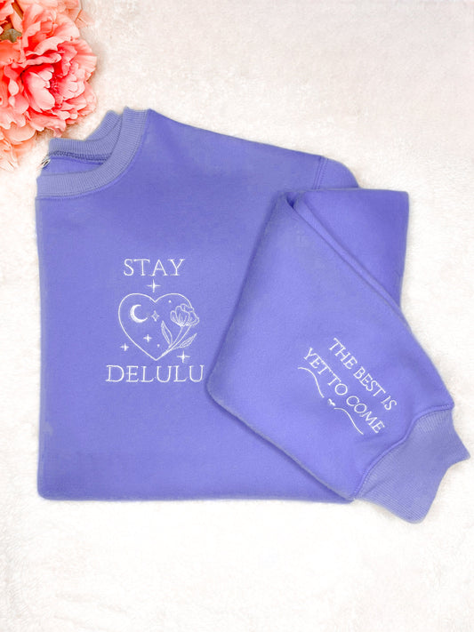 âStay Deluluâ Spring Scuba Sweatshirt - Girl Code Couture