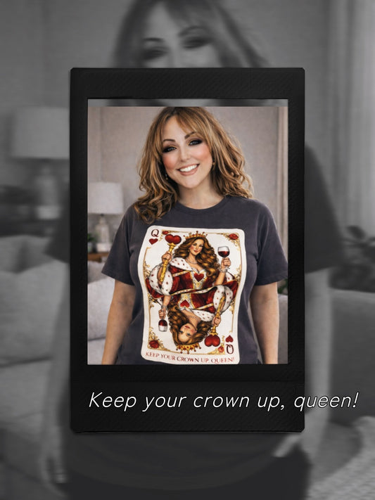Keep Your Crown Up, Queen – Oversized Graphic Tee