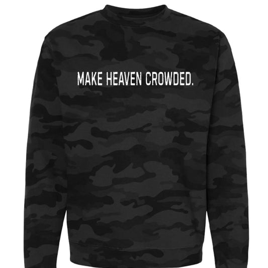 Make Heaven Crowded Unisex Crew by Knitted Grace Boutique