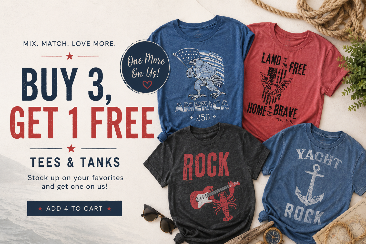 Buy 3 Get 1 Free Tees & Tanks sale featuring patriotic, nautical, and rock T-shirts.