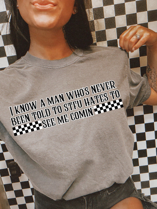 a man that’s never been told to stfu