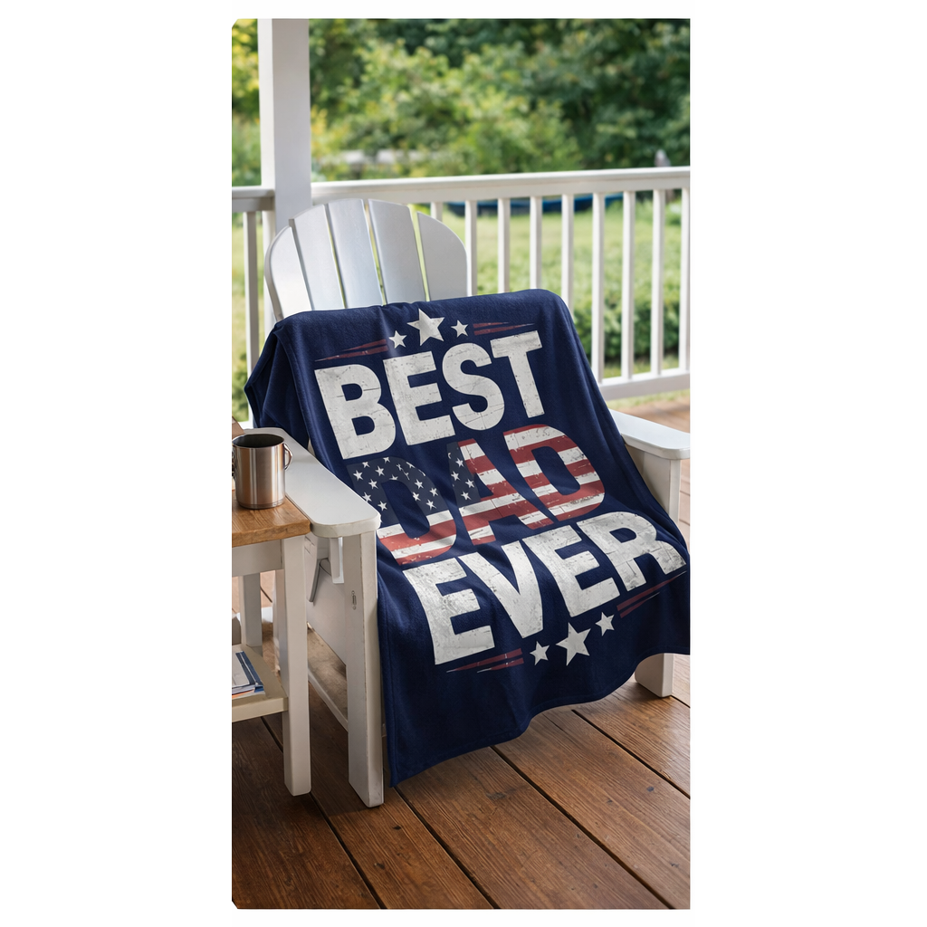 Ready to Ship | Best Dad Ever Blanket