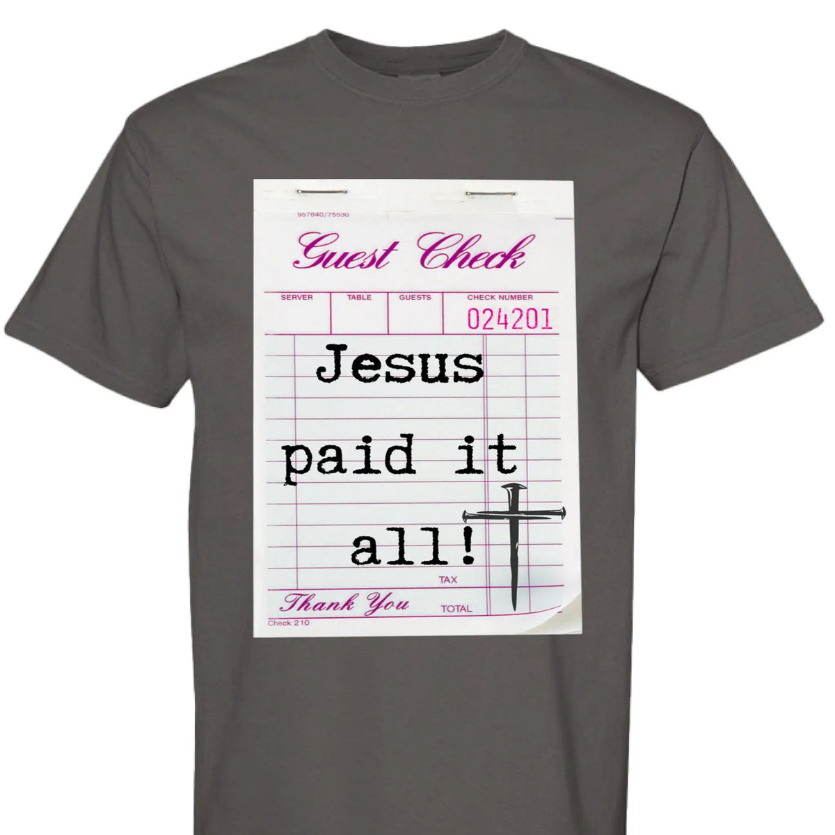Jesus Paid It All Guest Check Unisex T Shirt by Knitted Grace Boutique