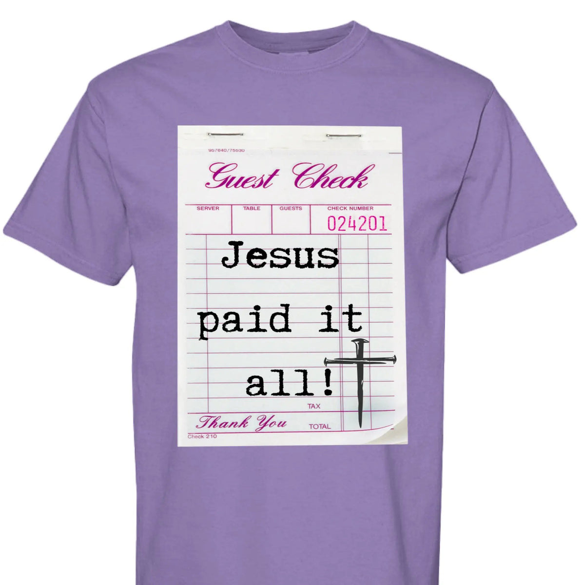 Jesus Paid It All Guest Check Unisex T Shirt by Knitted Grace Boutique
