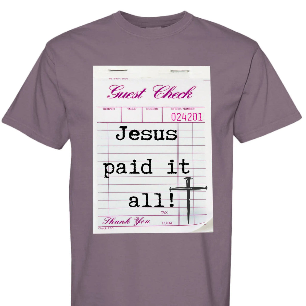 Jesus Paid It All Guest Check Unisex T Shirt by Knitted Grace Boutique